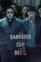 Nonton The Gangster, The Cop, The Devil (2019) Subtitle Indonesia